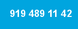 919 489 11 42 919 489 11 42